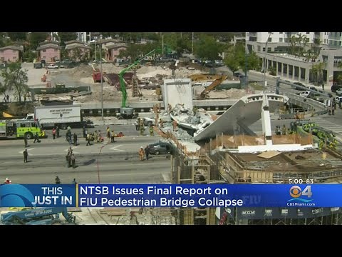 NTSB Issues Final Report On FIU Pedestrian Bridge Collapse