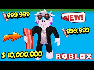 СЪЕЛ БЕКОНА НА $10,000,000 ДОЛЛАРОВ В СИМУЛЯТОРЕ БЕКОНА! ROBLOX Bacon Simulator