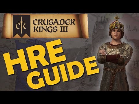 Crusader Kings 3 – Guide – Guide to the Holy Roman Empire (HRE)