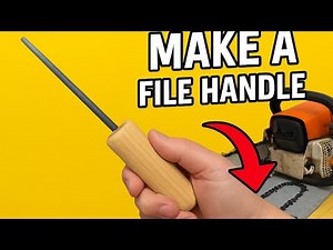 How to Make a Comfortable Handle for a File | DIY Chainsaw Chain Sharpening Tool