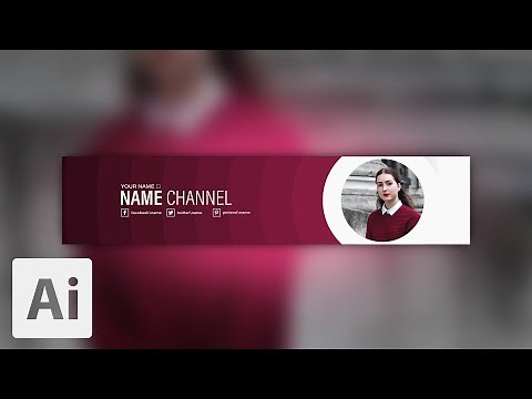 How to Create YouTube Channel Art Banner (6) | Adobe Illustrator Tutorials