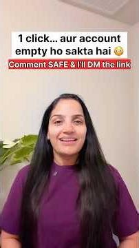 Comment SAFE & I’ll send the link. 1 click… aur account empty ho sakta hai 😳