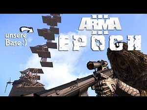 » ARMA 3 EPOCH « - The "DayZ" Epoch Mod, the Standalone Killer? - First Impressions - [4K] [German]