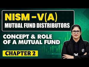 NISM 5A Exam Preparation | Chapter -2 (Concept & Role of a Mutual Fund) | Mutual Fund Distributors