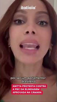 CANTORA ANITTA GRAVA VIDEO EM PROTESTO A PEC DA BLINDAGEM