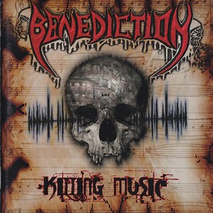 Benediction - Killing Music