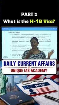 What is an H-1B visa? Part 2
