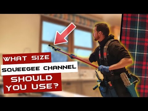 What Size Squeegee Channels Should You Have?