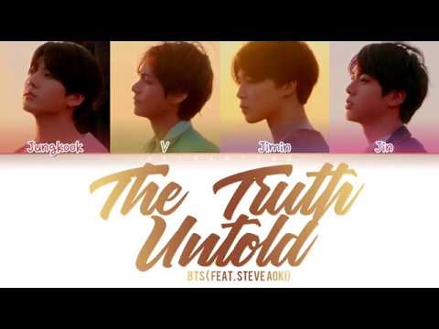 BTS - The Truth Untold (전하지 못한 진심) (feat. Steve Aoki) (Color Coded Lyrics/Han/Rom/Eng)