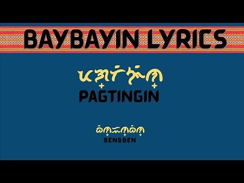 Ben&Ben - Pagtingin (Baybayin Lyrics)