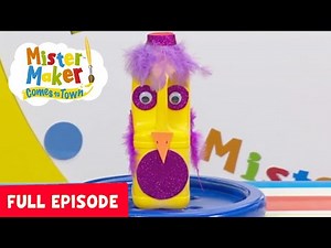Mister Maker Comes To Town : Season 1, Episode 15