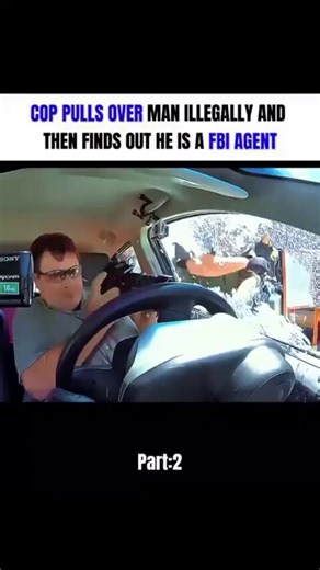 Part2: COP PULLS OVER MAN ILLEGALLY AND THEN FINDS OUT HE IS A FBI AGENT It's interesting that the FBI is baiting cops for this type of behavior. I mean it's not hard.. there's a good portion of police officers that have pretty severe mental conditions due to their power.