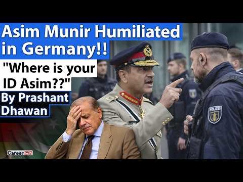 ASIM MUNIR HUMILIATED IN GERMANY | Video goes Viral | Where is your ID Asim? | By Prashant Dhawan