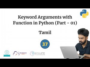 37.Keyword Argument with Function in Python (Part 01) | Tamil