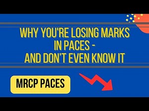 PACES Pitfalls I Avoid These Mistakes in the MRCP PACES Exam
