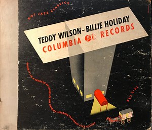 Teddy Wilson - Billie Holiday - Hot Jazz Classics
