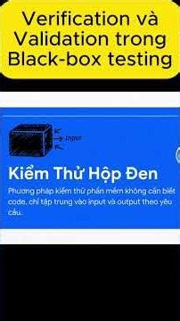 Verification và validation trong black box testing