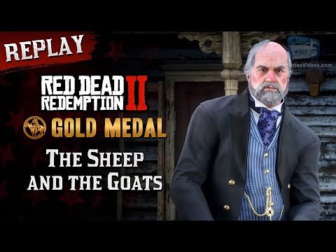 RDR2 PC - Mission #23 - The Sheep and the Goats [Replay & Gold Medal]
