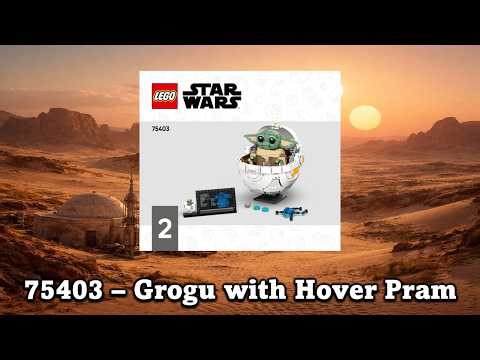 LEGO Star Wars 75403 - Grogu with Hover Pram - Book 2 - LEGO Instructions Step-by-Step (Full Build)