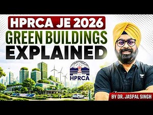 HPRCA 2026 Important Topic ⚡ | Green Buildings Explained By Dr. Jaspal Singh