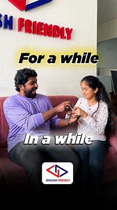 For a while vs In a while. Know the difference. | English Friendly