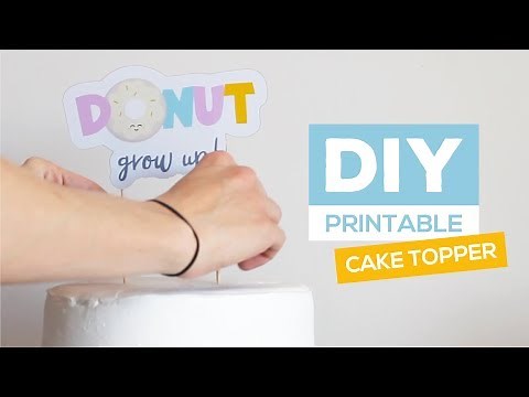 DIY Printable Cake Topper