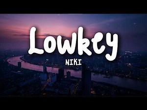 NIKI - lowkey (Lyrics)