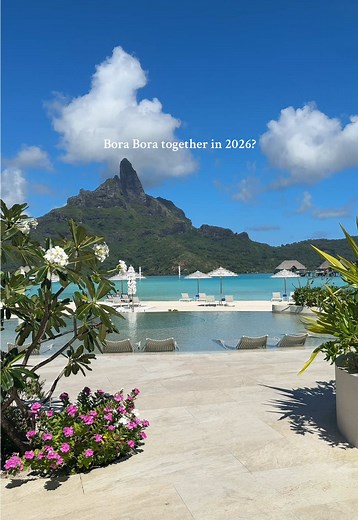 Visit Bora Bora Together in 2026: Dream Destinations