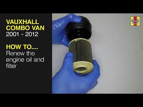 How to Renew the engine oil and filter on the Vauxhall Combo Van 2001 to 2012