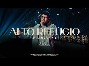 ISAIAS SAAD - ALTO REFÚGIO