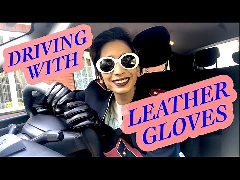 LEATHER GLOVES DRIVING ~ SOFTLY SPOKEN