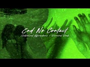 ★彡[𝐄𝐧𝐝 𝐍𝐨 𝐂𝐨𝐧𝐭𝐚𝐜𝐭]彡★ (ꜱᴘᴇᴄɪꜰɪᴄ ᴘᴇꜱᴏɴ ᴛᴇxᴛꜱ ʏᴏᴜ!!) subliminal affirmations + binaural beats ♡