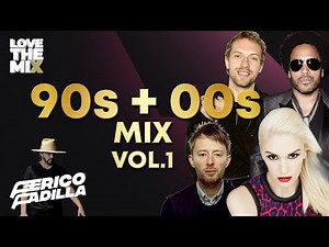 90s & 00s MIX VOL. 1 | Mix by Perico Padilla #90s #90ssong #00smusic