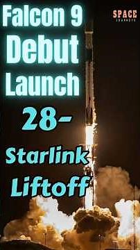 SpaceX Falcon 9 Mission: Deploying 28 Starlink Satellites | Falcon 9 Starlink Launch Highlights