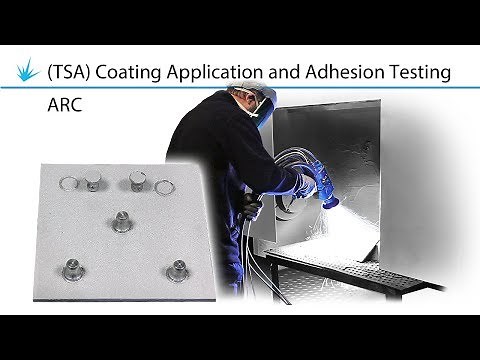 Thermal Spray Aluminium TSA Coating Application and Adhesion Testing - ARC
