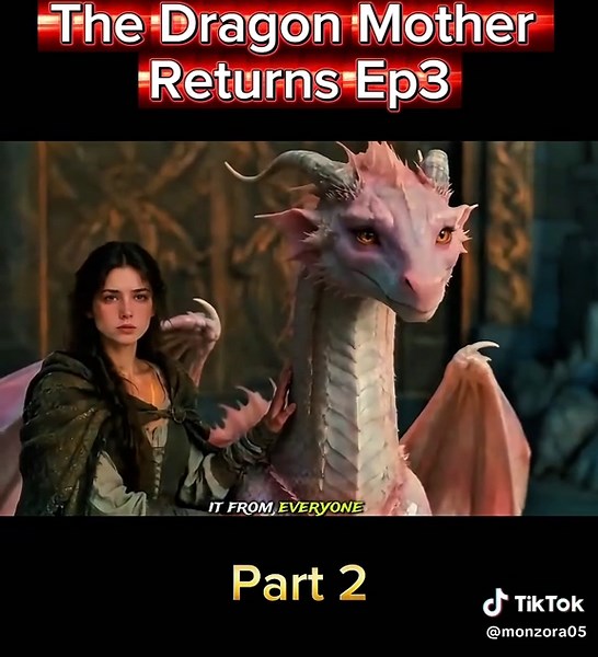 She Gave Birth to a Dragon | Part 2 | The Mothers Monster | Full Fantasy Movie 4K The Mothers Monster (2026) | Full Fantasy Movie in 4K #TheMothers Monster #DragonMovie #Fantasy Movie #DarkFantasy #shegavebirthtoadragon7