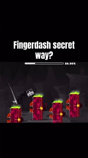 Fingerdash secret way?