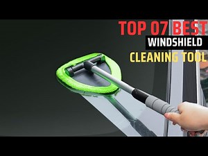 Best Windshield Cleaning Tool in 2025