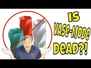 Has Vase Mode/Spiral Mode Become Obsolete?