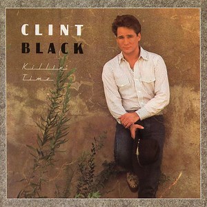 Clint Black - Killin' Time