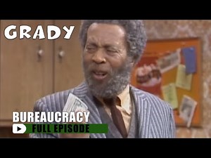 Bureaucracy | Grady | FULL EPISODE | S1E8 | Sandford And Son