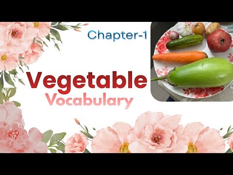Chapter-1 Vegetable Vocabulary
