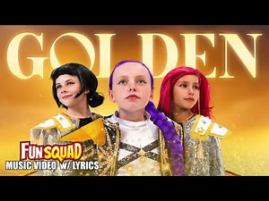 “Golden” From the KPop Demon Hunters Movie Fun Squad Lyric Music Video Cover | Fun Squad