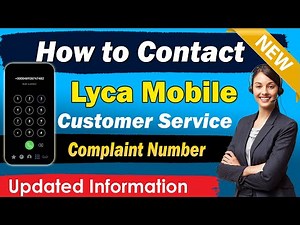 How to Contact Lyca Mobile Customer Service - Quick & Easy Guide!