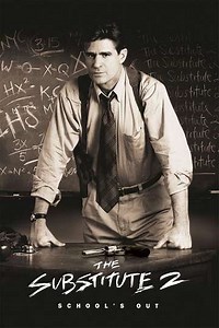 The Substitute 2: School's Out (1998) - Movie