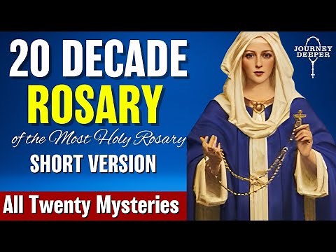The Holy Rosary Shorter - ALL 20 Mysteries VIRTUAL Joyful Luminous Sorrowful Glorious Mysteries