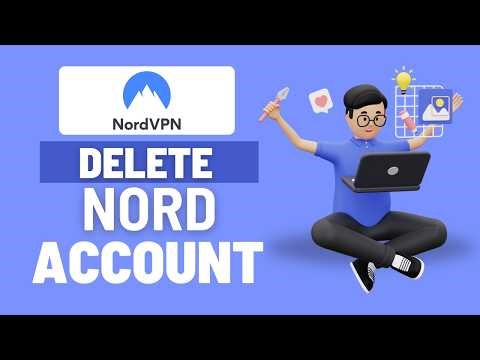 How To Delete Nord Account (NordVPN, NordPass, NordLocker) – Step-by-Step Guide 2026