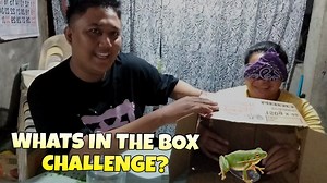 2.2K views · 236 reactions | Whats In The Box Challenge? | Kuya Chupsy Gaming | Facebook