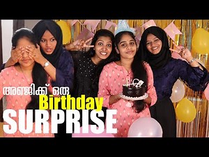Anjik ഒരു അടിപൊളി Birthday Surprise💃😍🎂| Birthday Celebration Vlog
