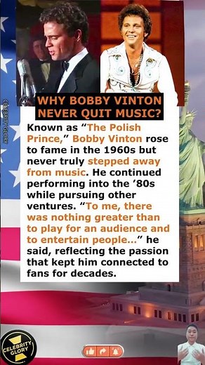 Why Bobby Vinton Never Quit Music?